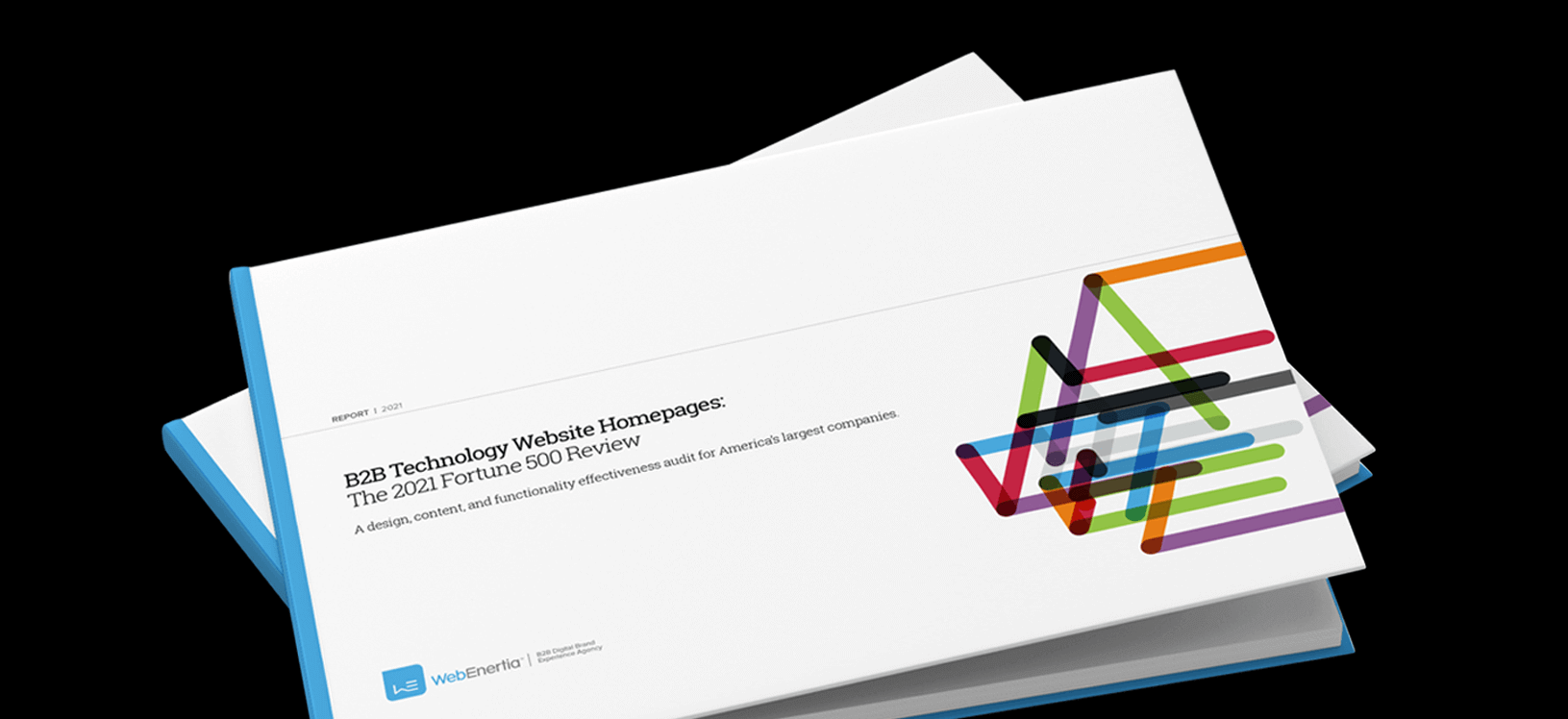 2021 Homepage Design Effectiveness Scores for the Top B2B Tech Firms in the Fortune 500